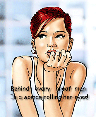 rolling eyes - yes its true that behind the man woman is rolling thier eyes ............. ki pannga pa liya yaar man ne..................
