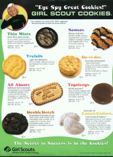 Girl Scout Cookies - quite an array of yummy delights... but a bit pricey