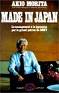 Made in Japan - Made in Japan is Akio Morita's autobiography