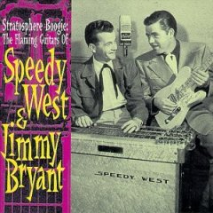 Jimmy Bryant & Speedy West - Jimmy Bryant & Speedy West, his long time partner on Pedal Steel.