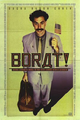Borat - In Borat mouvie, the hero Borat went from Kazakstan to America to learn civilization culture