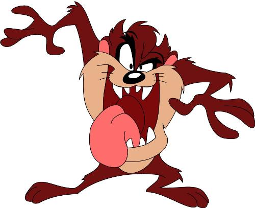 Tazmanian devil - a cartoon character wiht the agry look but the attitudes that every one loves.