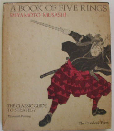 A Book of Five Rings - Cover of Miyamoto Musashi's 'A Book of Five Rings.'  Delineates the Way of the Samurai, and is used nowadays by businessmen the world over to succeed.