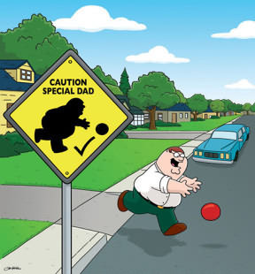 caution - This is from Petarted, when peter found out he was retarted, and had to have this sign put up outside his house, where he made a fuse about it being there, yet chased after the ball when it went across the road. lol