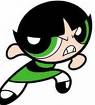 buttercup - this is buttercup one of the powerpuff girls as a kid she was my role model i wanted to be just like her, hell! i wanted to be her, but i still love her