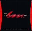 Black Magic - black magic