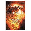 Cyber Threat. - Cyber Threat Picture.