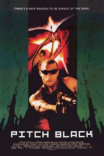Pitch Black - Original movie trailer poster that was out in theaters to promote the background story of The Chronicles of Riddick