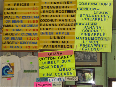 Shave ice - M. Matsumoto Grocery Store 66-087 Kamehameha Highway Haleiwa, Hawaii 96712 (808) 637-4827