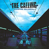 The calling - one of the band that i like, especially there song Ill go wherever you will go what song