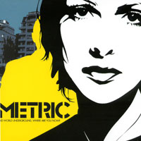 Emily Haines - Emily Haines is the lead singer of Canadian band, Metric. She also just released her debut solo CD to critical acclaim. She is a person, thus she is being put in the person's category.