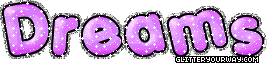 Dreams - Glitter Text - Dreams