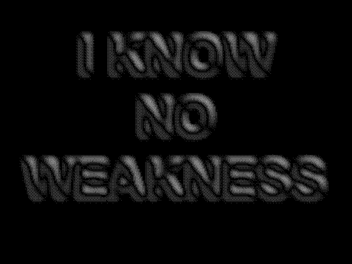 No Weakness - Little artwork I did for my desktop image.