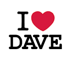 i love dave - i love dave,i found this and saved it on the computer for him. of course he never sees it lol