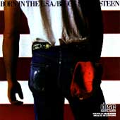 Born in the USA - Great album by the boss. It's really ironic that the Republicans used it in one of their campaigns, when it's really a sharp criticism to Vietnam and a certain way to understand politics. The acoustic version is equally good, if not better.