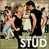 Tell me about it stud - a classic musical.