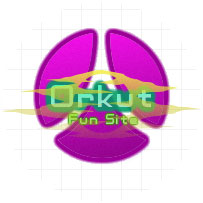 Orkut Fun Site - Keep Orkutting