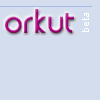 Orkut beta - Orkut dot com