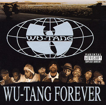 Wu Tang Clan - Wu Tang Clan Album cover from 'Wu Tang Forever,' 1997.
