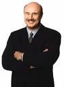 Dr Phil - He's the greatest
