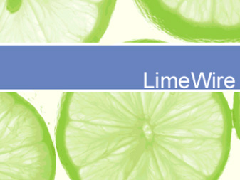 Limewire - Limewire is a P2P file sharing client software.