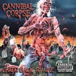cannibal corpse - one of the best bands ever