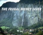 frugal living  - frugal money saver on a mountain