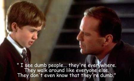 The poor kid has visions of Cathead & Poohead - the sixth sense dubbed funny photo
