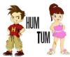 hum tum - this shows closeness and friends