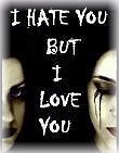 I hate you, but I love you... - Isn't it true.... in most cases u r most hurt by a mistake made by ur loved ones and probably u may forgive some one else the same/ similar mistake made by them?