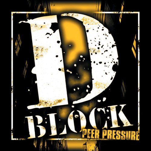 The Hardest Out (Rap) - Album cover of D-Block's Mixtape 'Peer Pressure'. For fans of this group consists of the Lox's Jadakiss, Styles P,and Sheek Louch. Also appearing are D-Block members J-Hood, T. Waters, and Team Arliss.