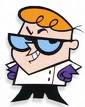 Dexter!! -  Dexter in cartoon network who wants to invent something new always frm his secret lab which is in his room. Really intresting right!!