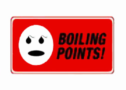 MTV Boiling points - a show on Mtv where your patience is tested. and if you prove to be worthy they will compensate generously.