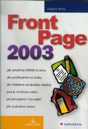 frontpage 2003 is good enough for creating web pag - is frontpage 2003 is good enough for creating creative page