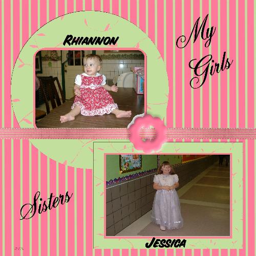 My Girls - My 2 beautiful daughters