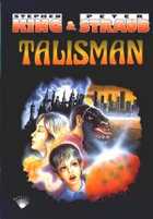 The Talisman - Stephen King and Peter Straub novel