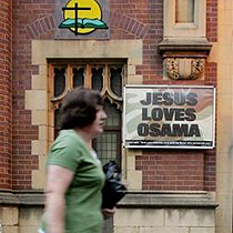 Jesus loves Osama - Sydney Australia