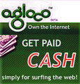 agloco---own the internet - AGLOCO--A GLOBAL COMPANY.  Join AGLOCO right now.Increase your network and start earning money for free. ITS SIMPLE, FREE AND QUICK  JOIN NOW. CLICK HERE  www.agloco.com/r/BBCB6839  www.agloco.com/r/BBCB6839  www.agloco.com/r/BBCB6839  If you have any latest news or updates on AGLOCO add them here.