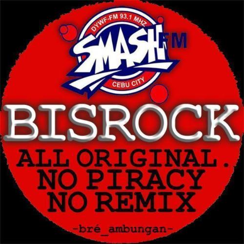 smashfm bisrock  - home of the bisrock