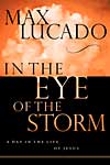 Max Lucado - Max Lucado - in the eye of the storm