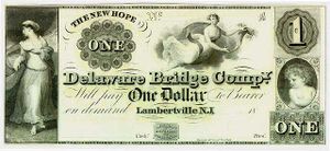 Money - Here is a Delaware Bridge Company Dollar pretty cool eh?