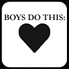 Boys, sayings - boys do this