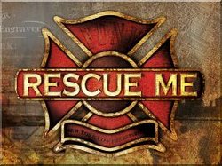Rescue Me - one of the greatest shows ever made. This show depicts the ins and outs of being a firefighter in NYC!