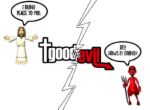 good vs evil - just a part of life