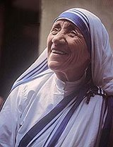 Mother Theresa, One of the most charming personali - Mother Theresa
