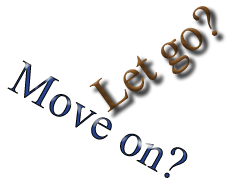 let go?move on? - let go? move on?
