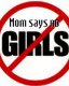 gals - mummy say no gils