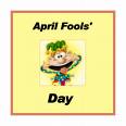 April Fools day! - How do you fool your friends??