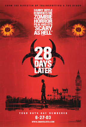 28 Days Later - 28 Dys later poster/2003