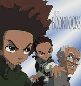 Boondocks - Pic of the very funny cartoon/anime